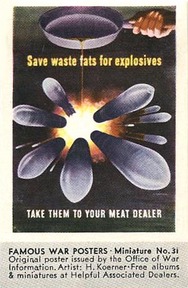 31 Save Waste Fats For Explosives